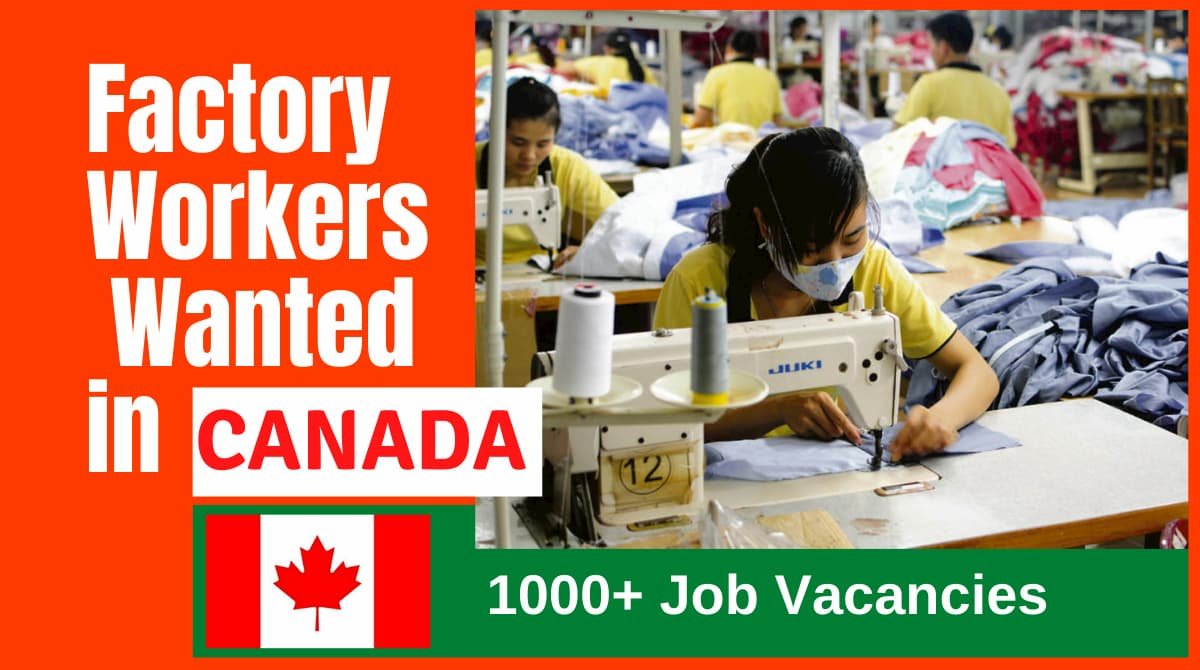 Factory Worker jobs in Canada 2022-2023