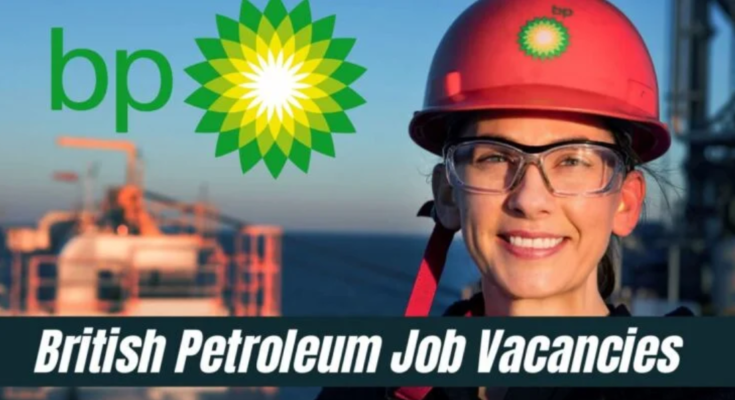 BP Petroleum Job Openings 2024